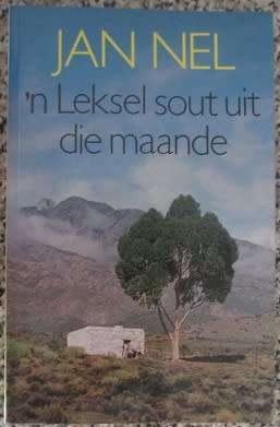 n Leksel sout uit die maande -  Jan Nel
