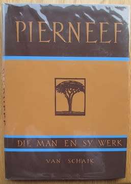 Pierneef - Die Man en sy Werk - geteken deur Pierneef, Grosskopf en Markus Viljoen