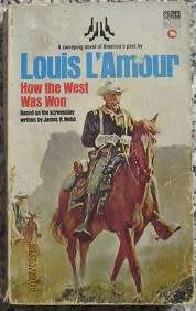 Louis L'Amour -  How the West was won