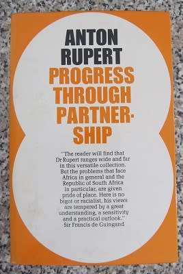 Progress Through Partnership - Anton Rupert - signed note by Rupert