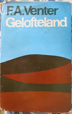 F A Venter - Gelofteland