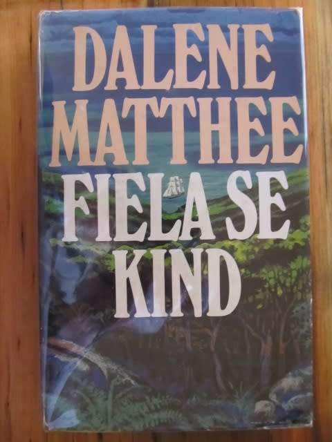 Dalene Matthee -  Fiela se Kind