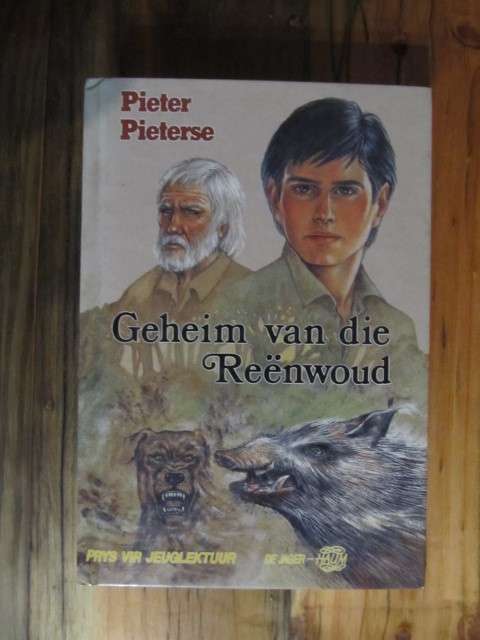 Pieter Pieterse -  Geheim van die Reenwoud