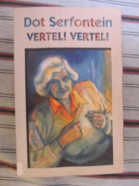 Dot Serfontein - Vertel vertel