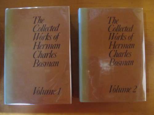 Herman Charles Bosman -  The Collected Works of Herman Charles Bosman  Volume 1 and 2