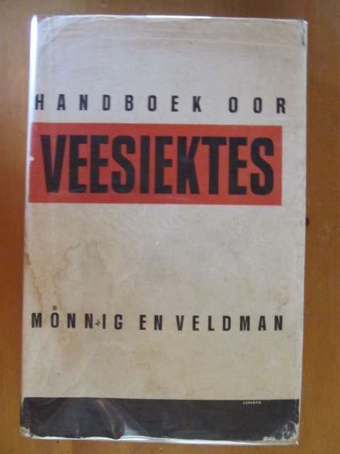 Handboek oof veesiektes-  Monnig en Veldman