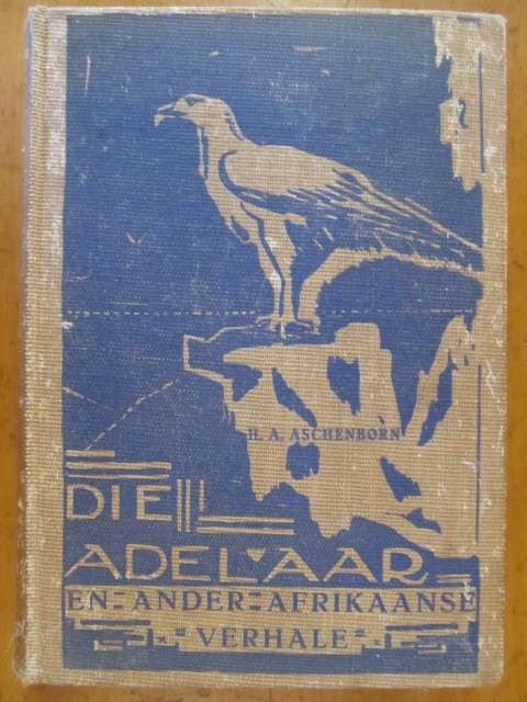 Sangiro - Oorvertaal - (H A Aschenborn)  -  Die Adelaar en ander afrikaanse verhale