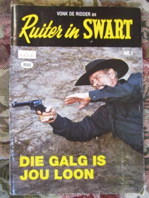 Vonk De Ridder as Ruiter in Swart - Die Galg is jou loon  Nr 1