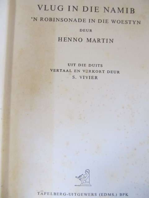 Henno Martin -  Vlug in die Namib