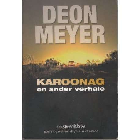 DEON MEYER - KAROONAG