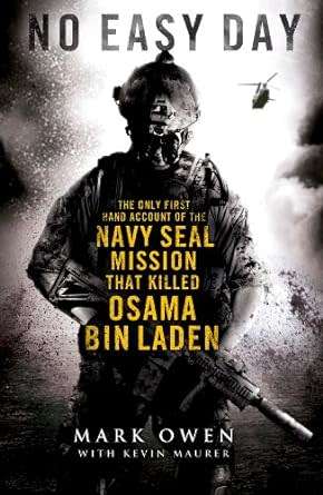 No Easy Day: The Only First-hand Account of the Navy Sea