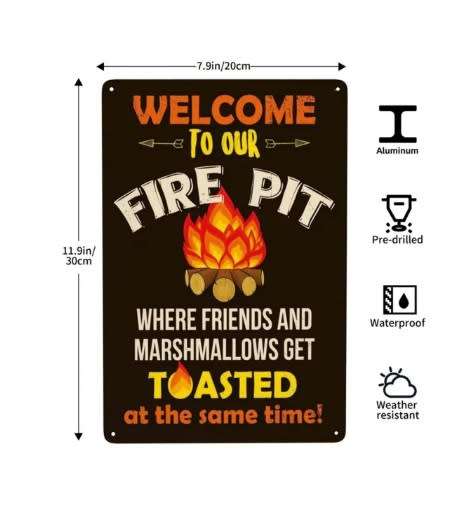 Metal sign - Welcome to our fire pit