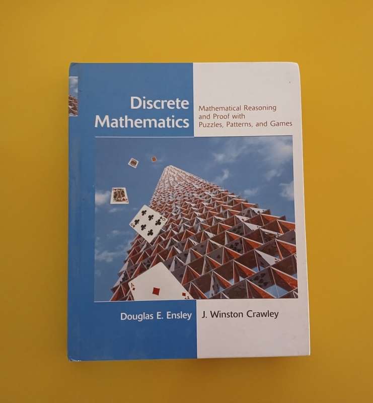 Discrete Mathematics - Douglas E Ensley,J Winston Crawley