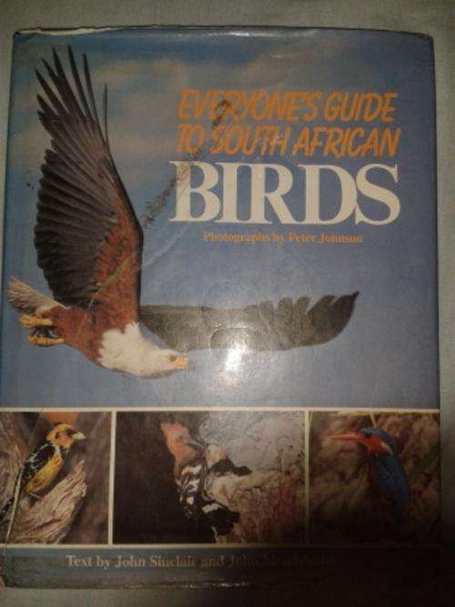 Everyones Guide to Southern AFrican Birds - John Sinclair and John Mendelsohn