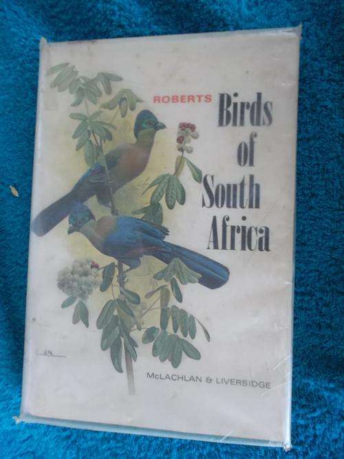 Birds of South Africa - Roberts - McLachlan & Liversedge