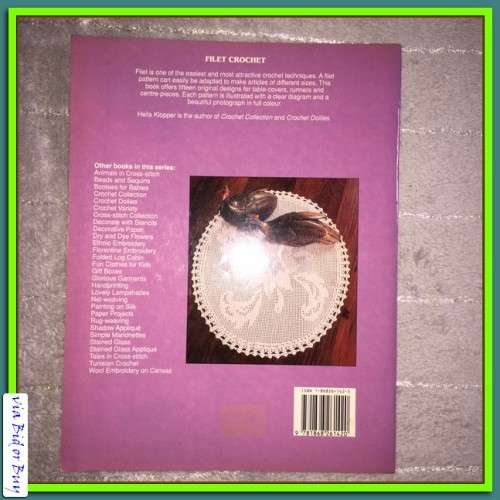 CROCHET: 3 BOOKS - FLORAL DOILIES, CREATIVE CROCHET, FILET CROCHET