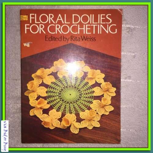 CROCHET: 3 BOOKS - FLORAL DOILIES, CREATIVE CROCHET, FILET CROCHET