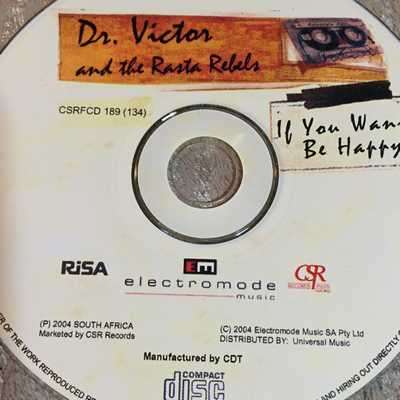 CD - DR. VICTOR AND THE RASTA REBELS: IF YOU WANNA BE HAPPY