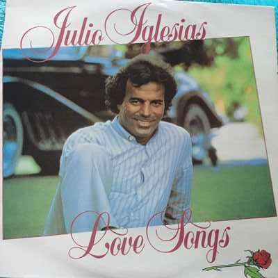 LP - JULIO IGLESIAS: LOVE SONGS