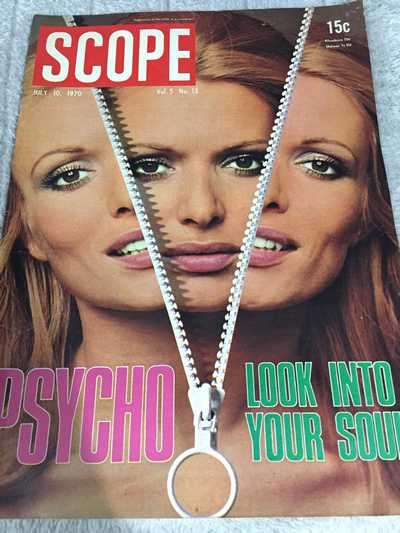 VINTAGE SCOPE JULY 10, 1970 - PSYCHO, LOOK INTO YOUR SOUL