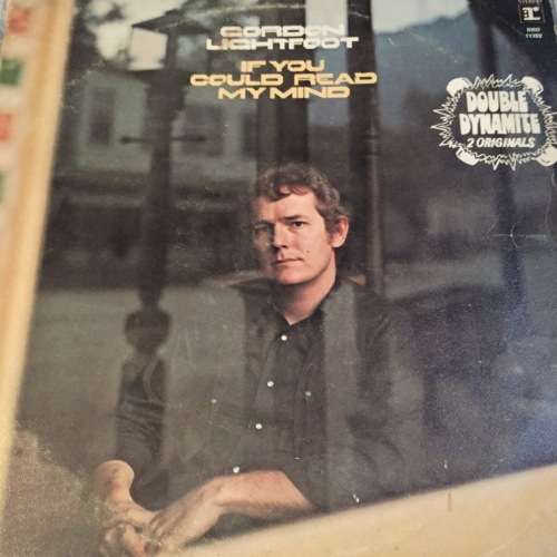 LP VINYL - GORDON LIGHTFOOT: IF YOU COULD READ MY MIND (DOUBLE DYNAMITE 2 ORIGINALS)
