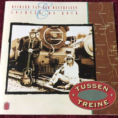 CD - RICHARD VD WESTHUIZEN/LOCHNER DE KOCK: TUSSEN TREINE (GOOD)