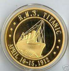 R.M.S. TITANIC APRIL 1912 SILVER COMMEMORATIVE COIN NEW GOLD PLATED