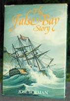 False Bay Story, The - Jose Burman - 1st edition