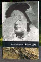 Klassieke reeks:  Hierdie lewe - Karel Schoeman