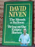 David Niven Omnibus - The Moon's a Balloon/Bring on the Empty Horses