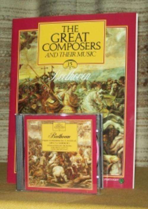 Great Composers & their music, The - CD # 15 Beethoven