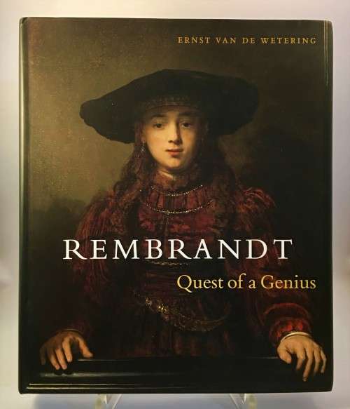 Rembrandt: The Quest of a Genius. Hardcover. 2006