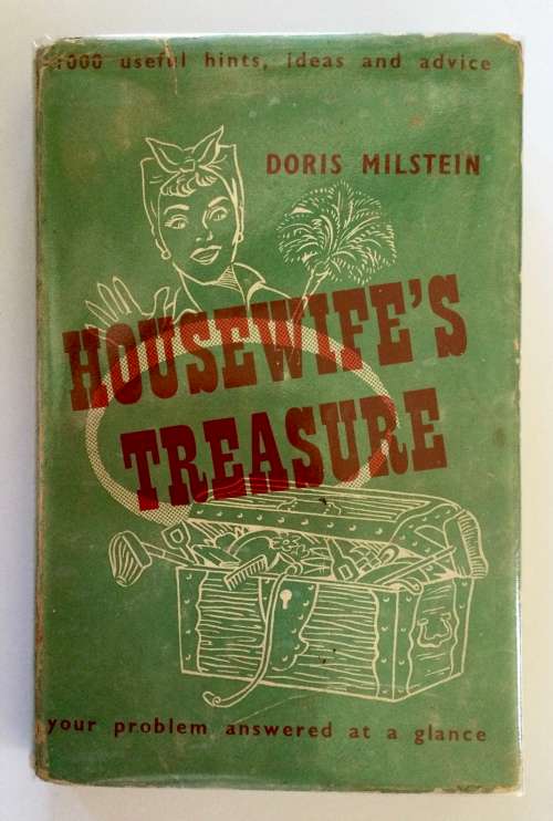 Housewife`s Treasure. Doris Milstein. Hardcover (undated)