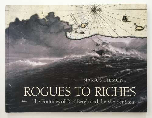 Rogues to Riches. Marius Diemont. Hardcover. 2012