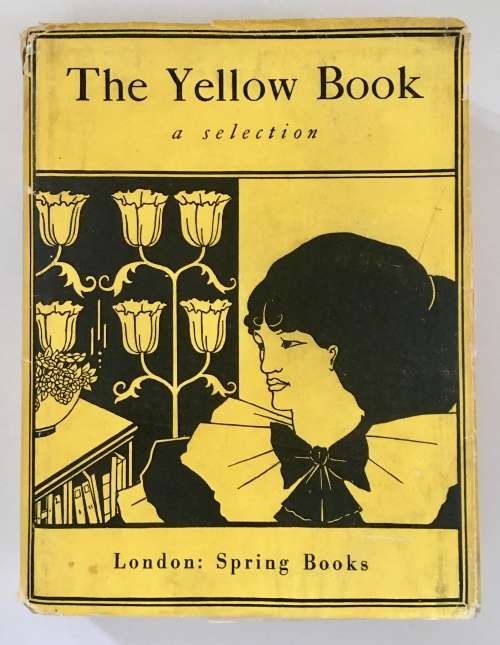 The Yellow Book, a Selection. Norman Denny (Ed.) Hardcover. Undated
