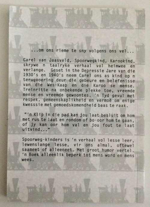 Spoorwegkinders en die Depressie 1930 deur Carel van Jaasveld. Sagteband, 1e Uitg, 2010