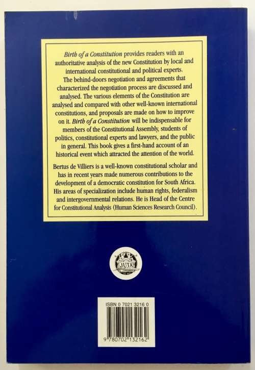 Birth of a Constitution by Bertus de Villiers (ed). Softcover, 1st Ed. 1994