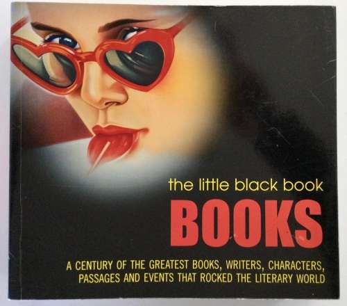 The Little Black Book: Books - Lucy Daniel (Ed). Softcover, 2007
