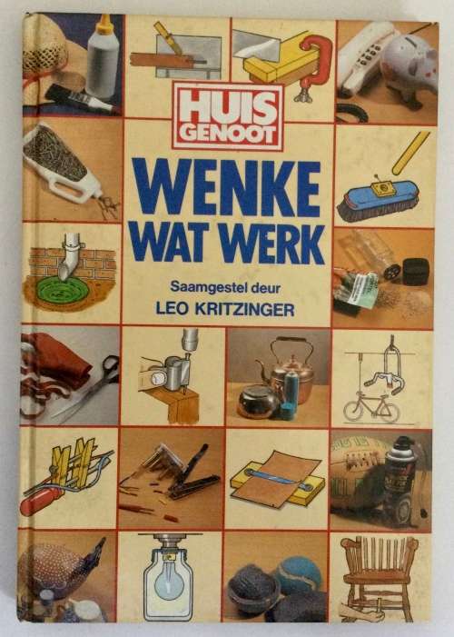 Wenke Wat Werk - Leo Kritzinger. Hardeband, 1994