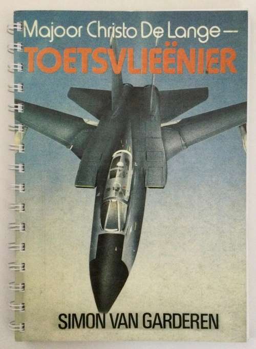 Christo de Lange (3 boeke) - Simon van Garderen. GETEKEN. Sagteband. Hersiene Uitg. 2012