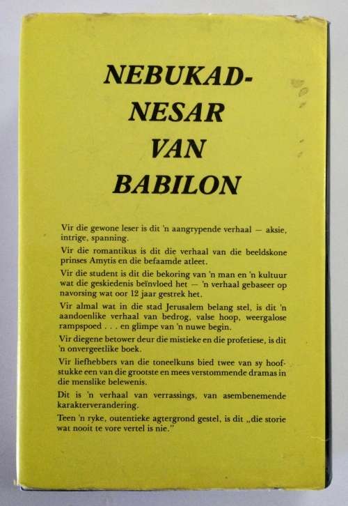 Nebukadnesar van Babilon - FC Pelser. Hardeband met stofjas, 1e Uitg. 1981