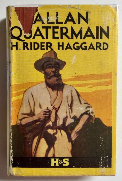 Allan Quatermain - H Rider Haggard. Hardcover w/dj. Yellow Jacket, 1931/2