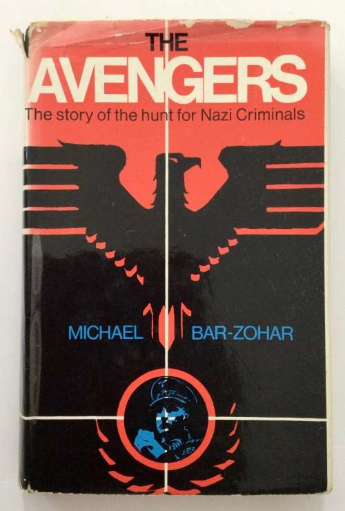 The Avengers - Michael Bar-Zohar. Hardcover w/dj. 1st Eng Ed, 1968