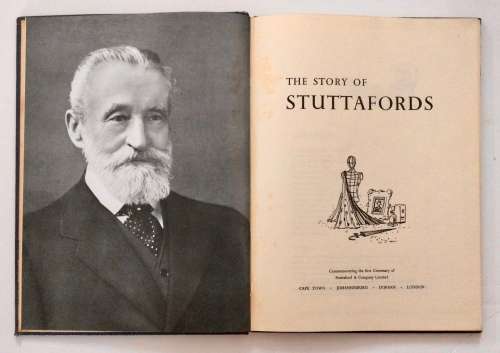 The Story of Stuttafords - Fraser Gill (Ed.) Hardcover no dj. Undated
