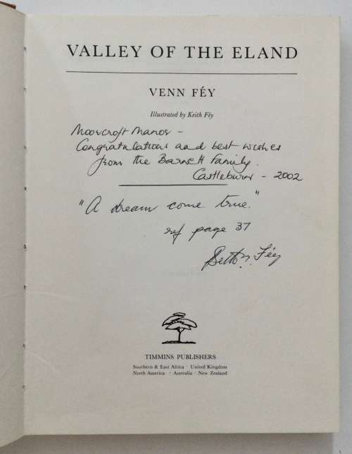 Valley of the Eland - Venn Féy. Hardcover w/dj. SIGNED 1st Ed. 1984