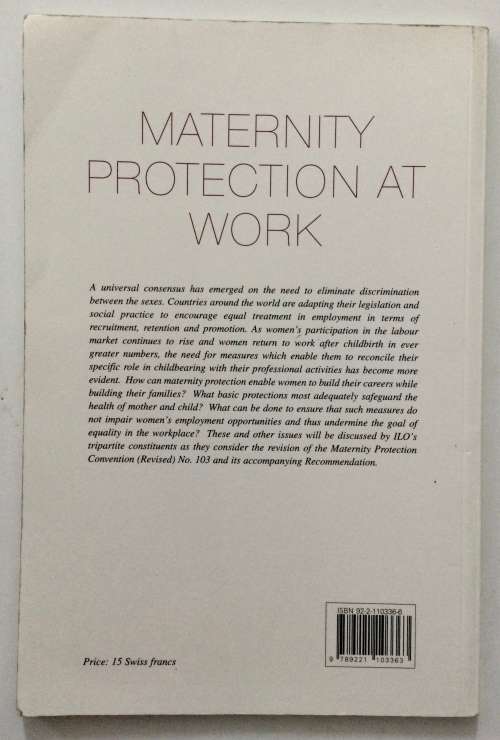 Maternity Protection at Work - International Labour Office, Geneva. Softcover, 1st Ed. 1997