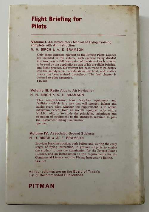 Flight Briefing for Pilots, Vol II - NH Birch & AE Bramson. Hardcover w/dj. 2nd Ed. 1968