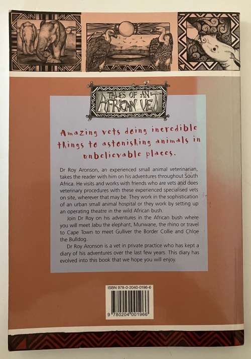 Tales of an African Vet - Roy Aronson. Softcover, 2007