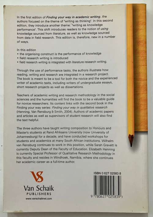 Finding Your Way in Academic Writing - E Henning, S Gravett et al. Softcover, 2nd Ed. 2006