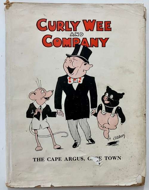 Curly Wee and Company -  Maud Budden & Roland Clibborn. RARE hardcover w dj, undated